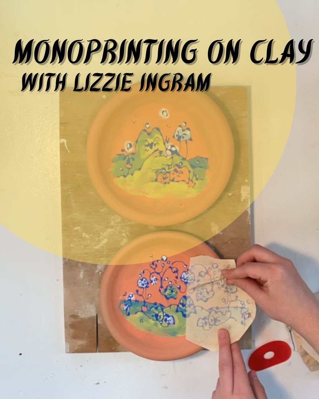 Monoprinting On Clay With Lizzie Ingram -- Sunday Afternoons (3:00-5:30PM)