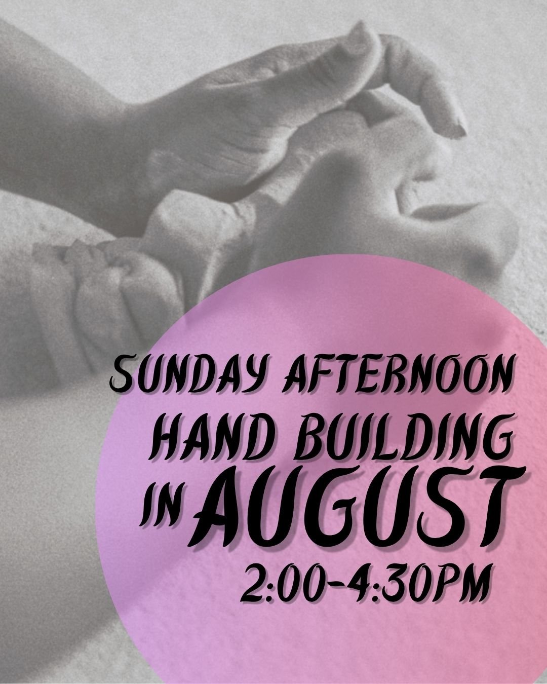 Sunday afernoon HAND Building basics JUNE .jpg