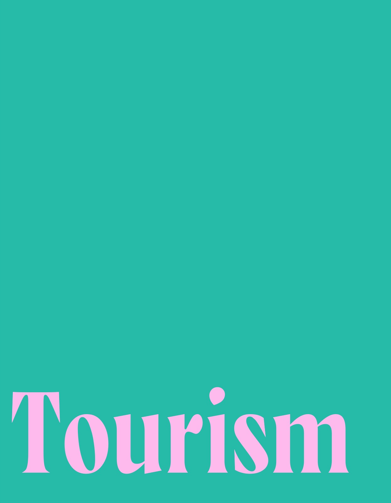 Book cover with teal background and the word 'Tourism' in large pink letters at the bottom.