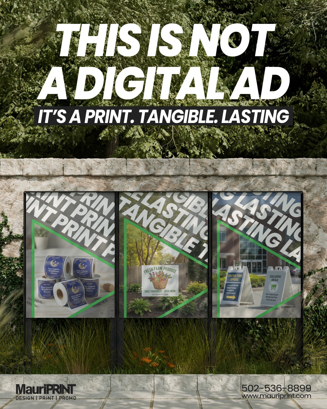 This isn&rsquo;t a pop-up ad.
You can&rsquo;t scroll past it.
You can&rsquo;t skip it.
You can feel it.

Because real impact doesn&rsquo;t live on a screen, it lives on walls, signs, packaging, and places that people walk by every day.

At MauriPrint