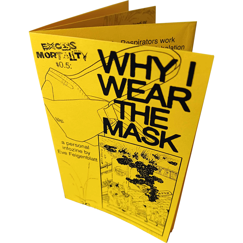 Why I Wear The Mask (print)