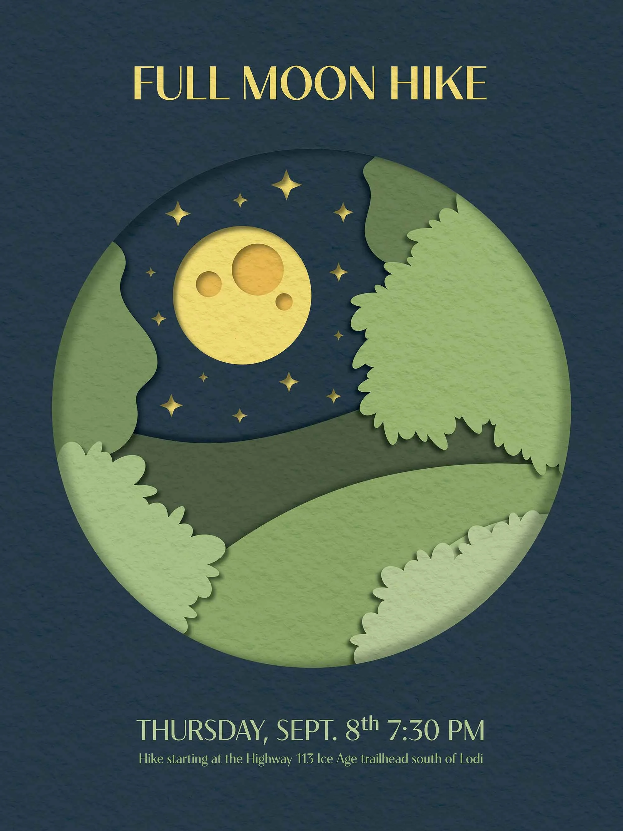 Whimsical and playful event poster for a “Full Moon Hike” featuring a paper cutout illustration of a moonlit path with trees, bushes, and stars