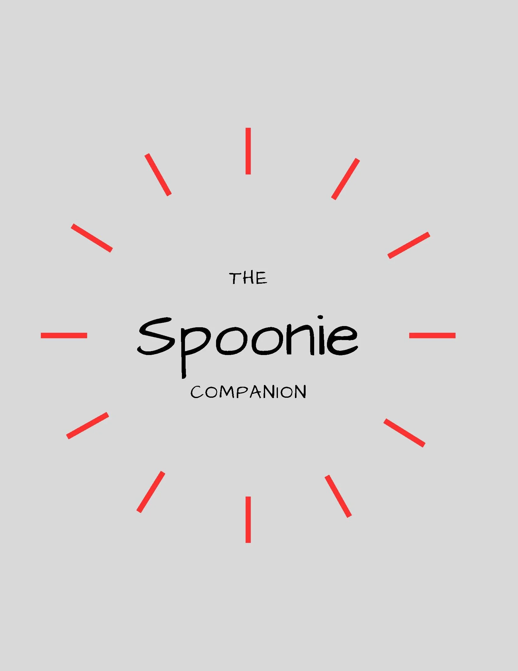 Graphic design featuring a clock face outline with red tick marks, the text 'The Spoonie Companion' in the center on a gray background.
