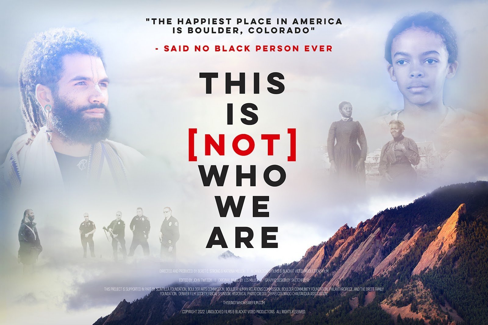 Movie poster for "This is [NOT] Who We Are", featuring a Black man and child, overlayed with text that reads "THE HAPPIEST PLACE IN AMERICA IS BOULDER, COLORADO - SAID NO BLACK PERSON EVER", and a mountain landscape in the background.