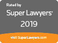 Grey badge that reads "Rated by Super Lawyers 2019. Visit superlawyers.com"