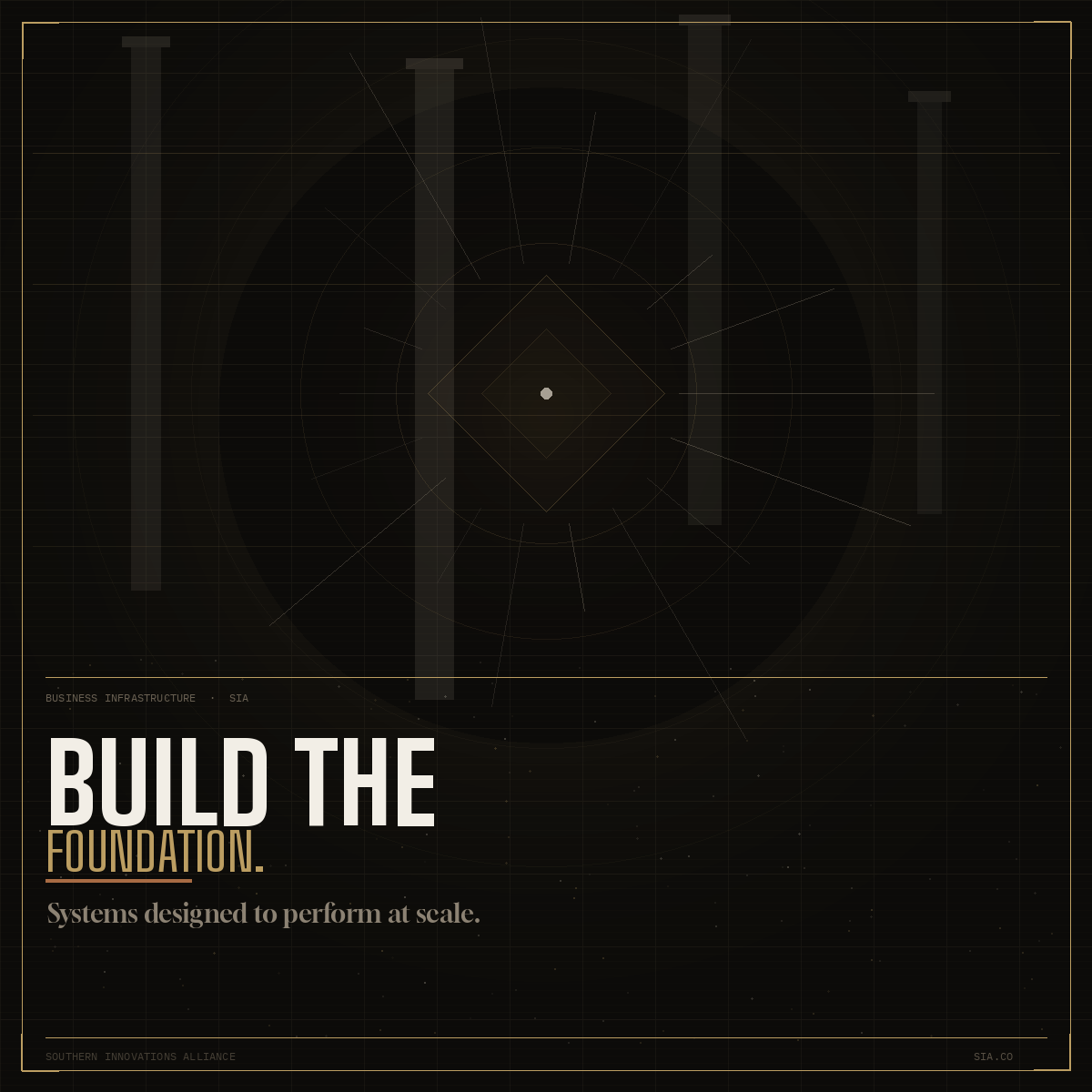 Dark digital graphic with the text 'Build the Foundation' and a subtitle about systems designed to perform at scale, featuring geometric lines and a small central dot.