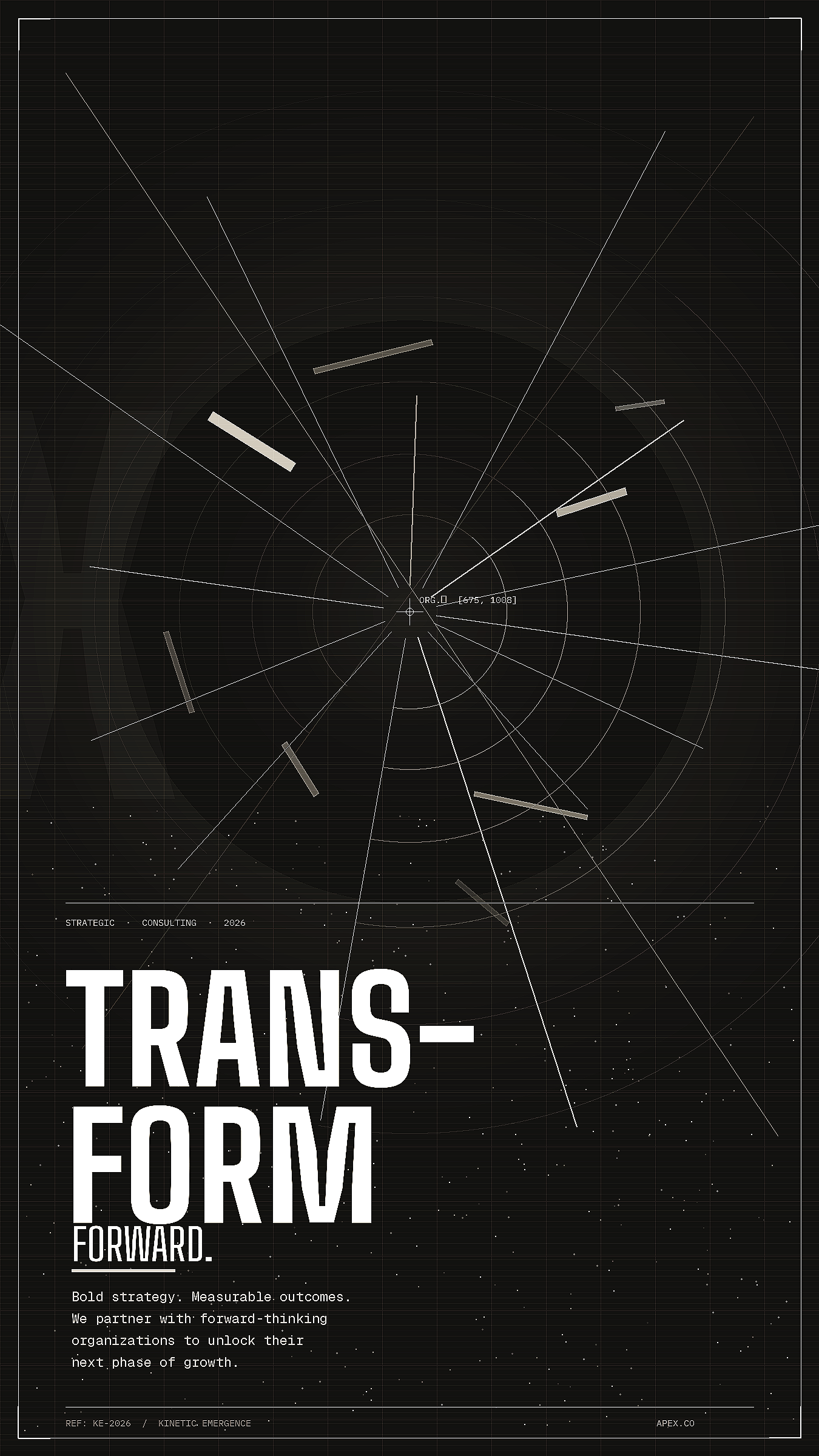 Futuristic black and white graphic with a radar or targeting display, large bold text reading 'TRANSFORM FORWARD,' and smaller text discussing strategic consulting for growth.