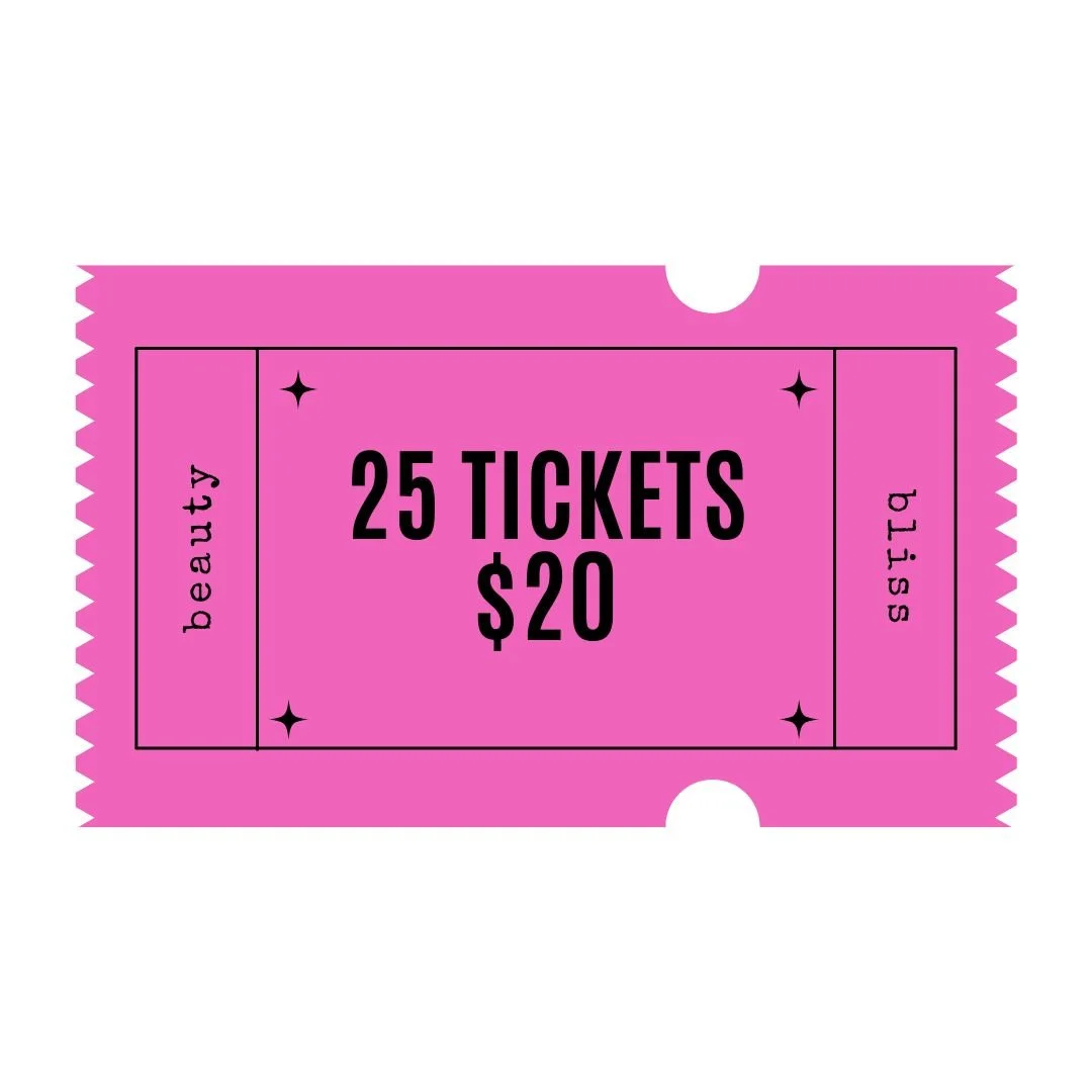 Raffle Ticket: 25 for $20