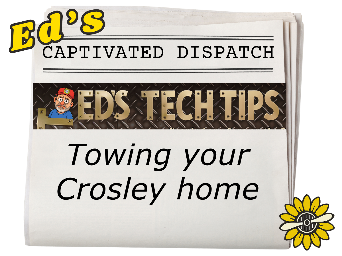 July 2026-Tech Tips - Towing your Crosley home