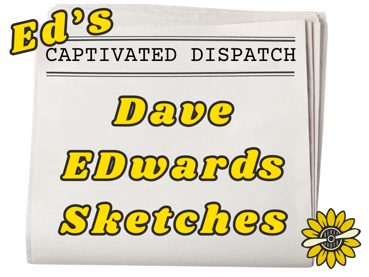 September-October 2026-Dave EDwards Sketches