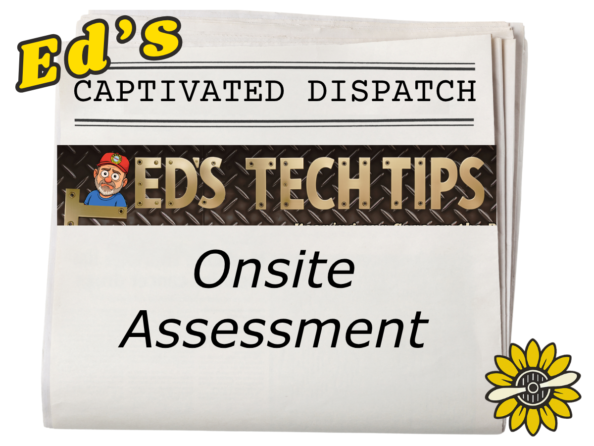 August 2026-Tech Tips - Onsite Assessment