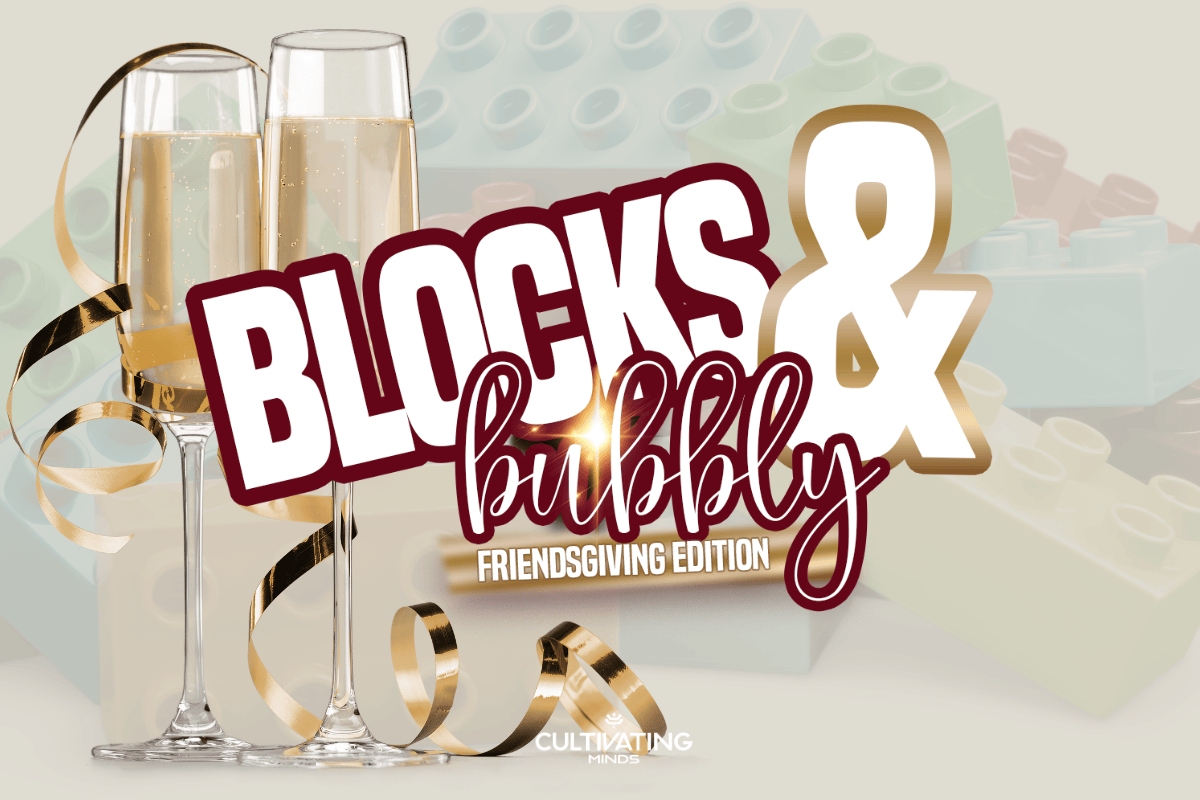 Blocks &amp; Bubbly 