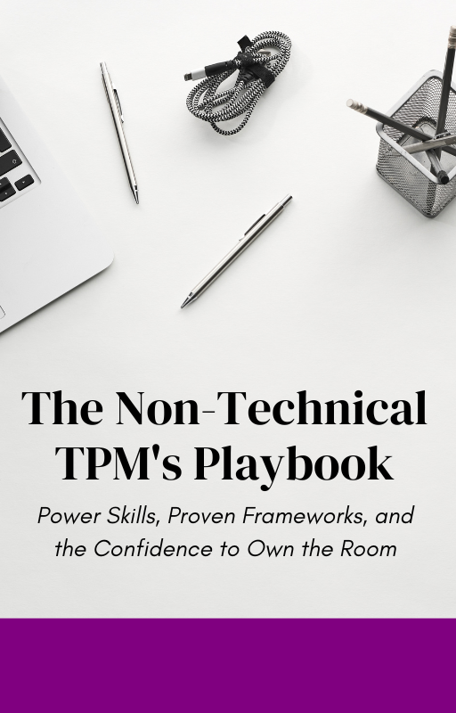 The Non-Technical TPM's Playbook (1).png