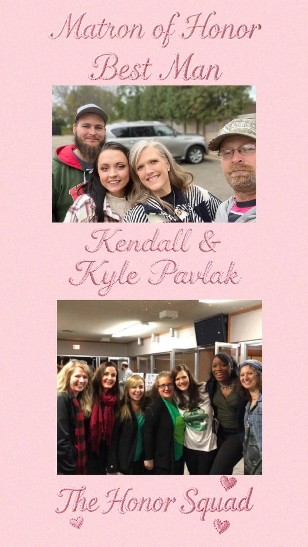 A photo collage with two images on a pink background with embroidered-style text and small hearts. The top image shows four people outdoors, smiling, with a car and trees in the background. The bottom image shows a group of women indoors at an event, smiling at the camera.
