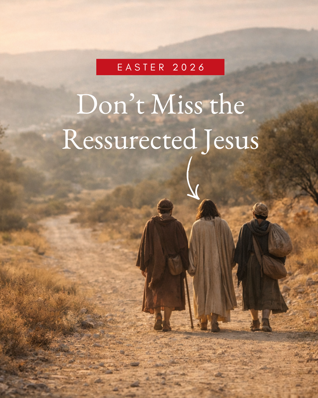 Are You Walking Past the Resurrected King?