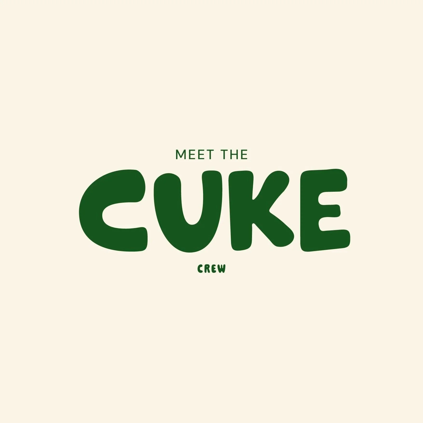 Cuke_Meet+the+Cuke+Crew.jpg