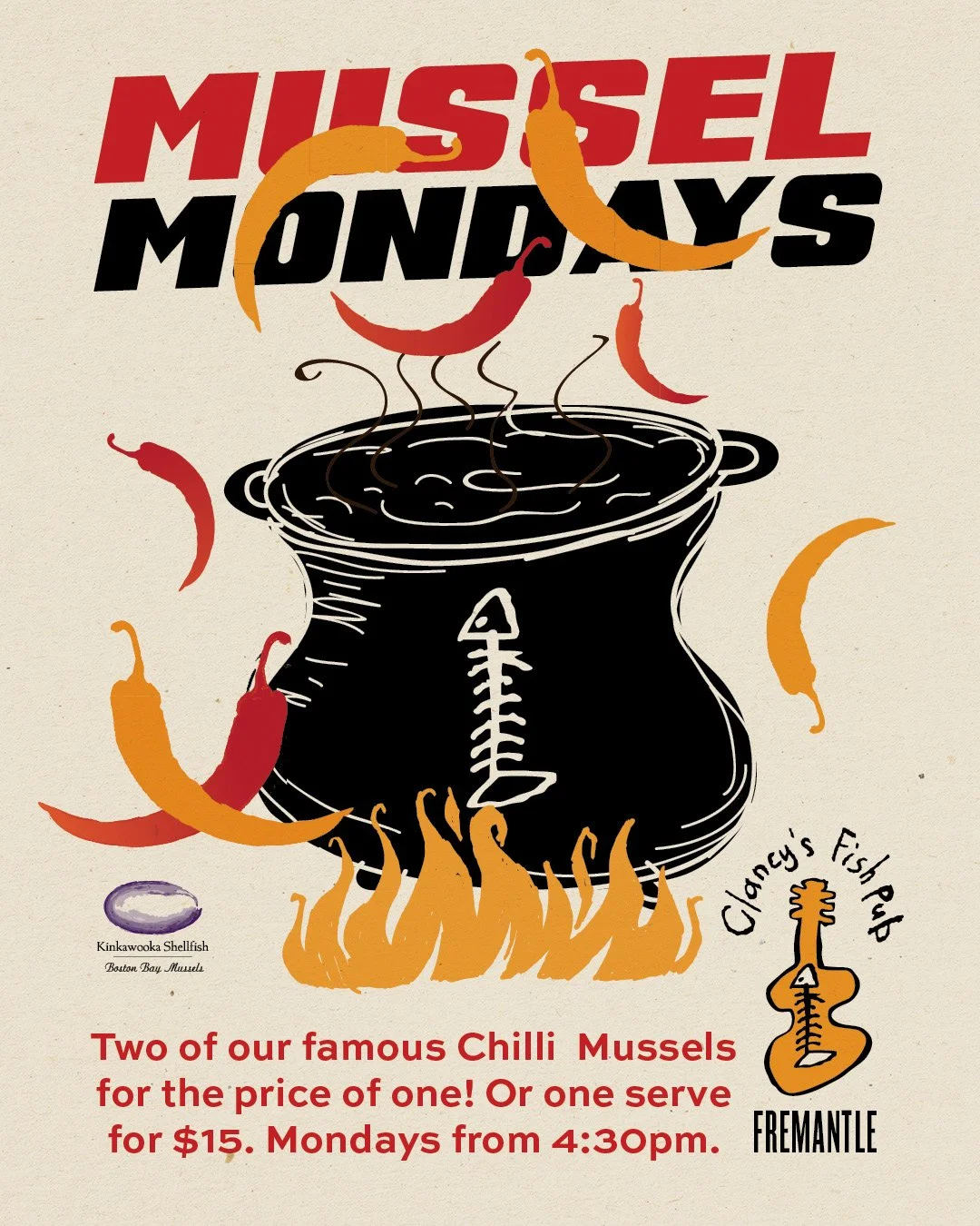 Two of our famous Chilli Mussels for the price of one, or one serve for $15, every Monday from 4.30pm