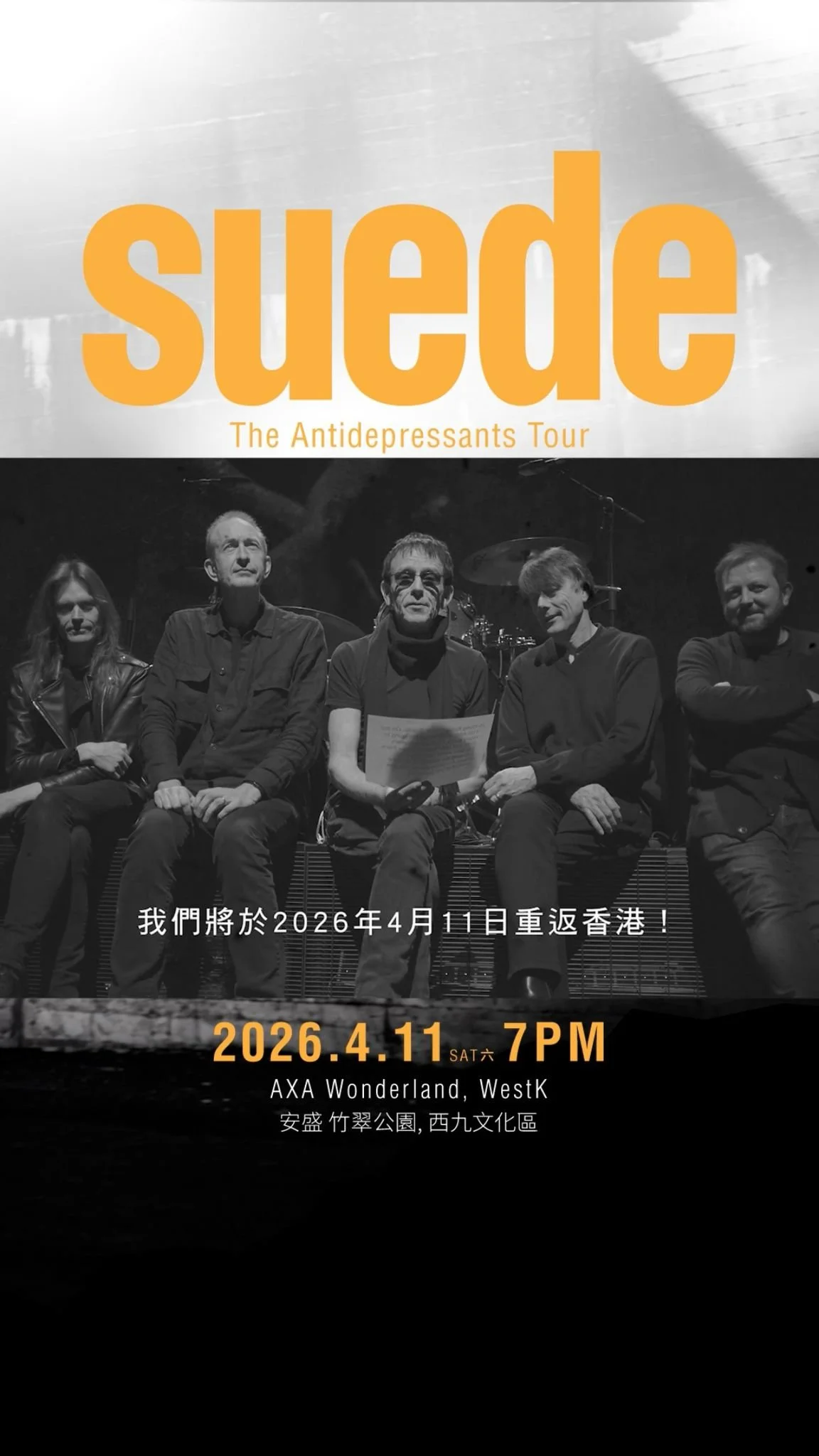 Suede The Antidepressants Tour in Hong Kong｜Message from Suede
