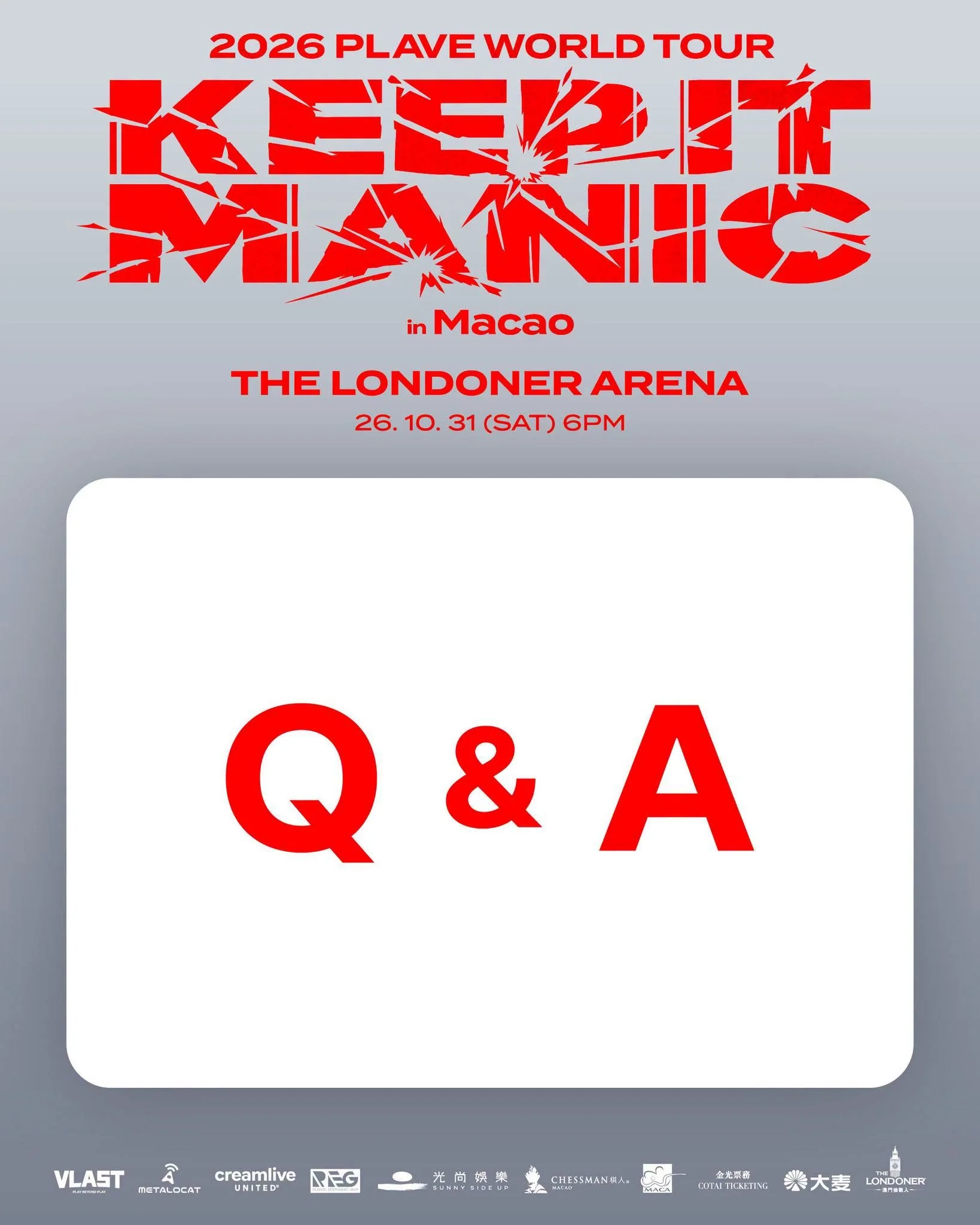 2026 PLAVE World Tour [KEEP IT MANIC] in Macao｜購票 Q&amp;A