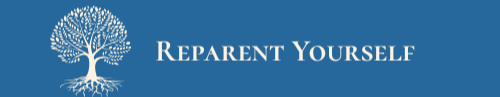 Reparent Yourself