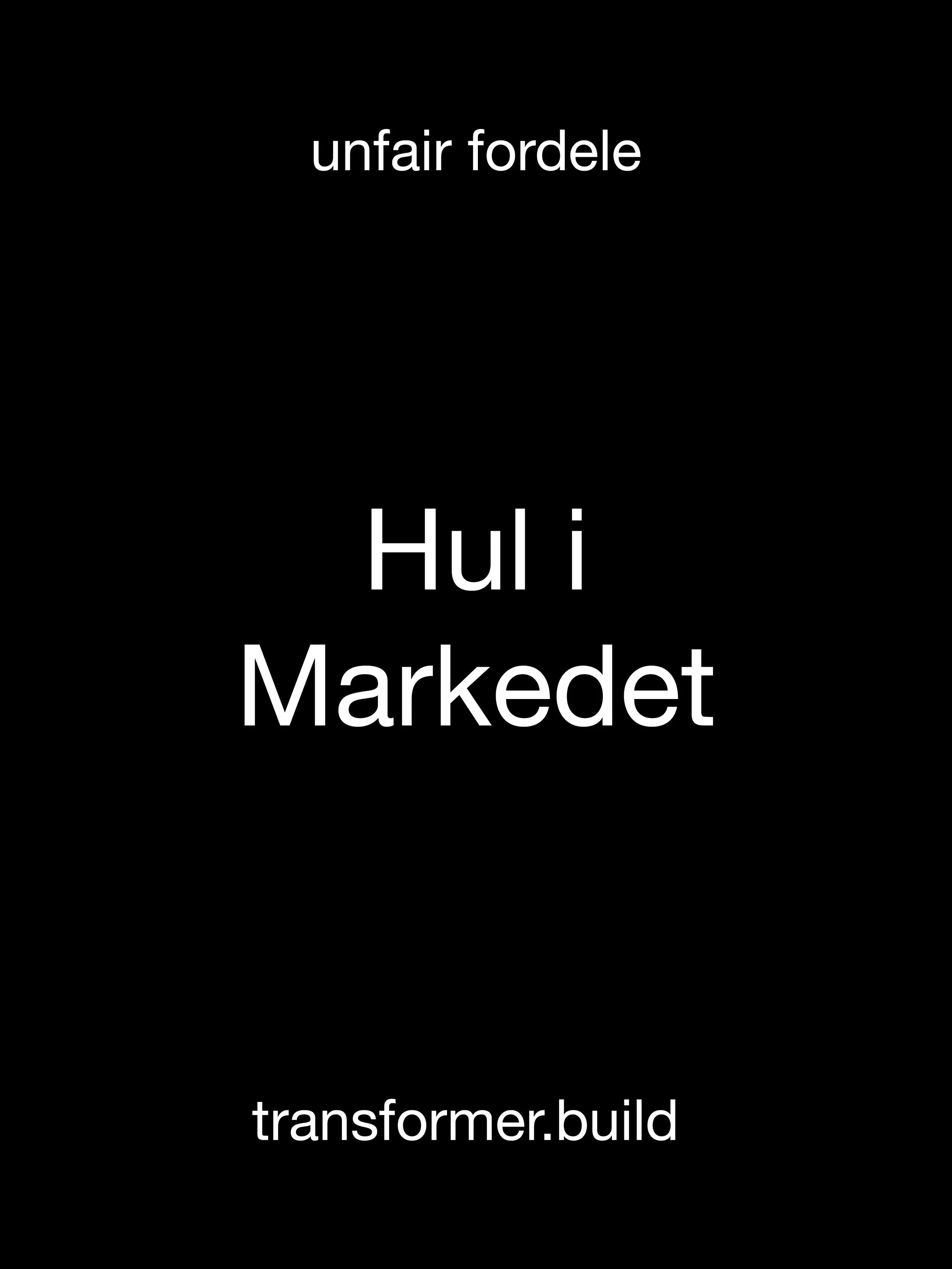 Hul i markedet
