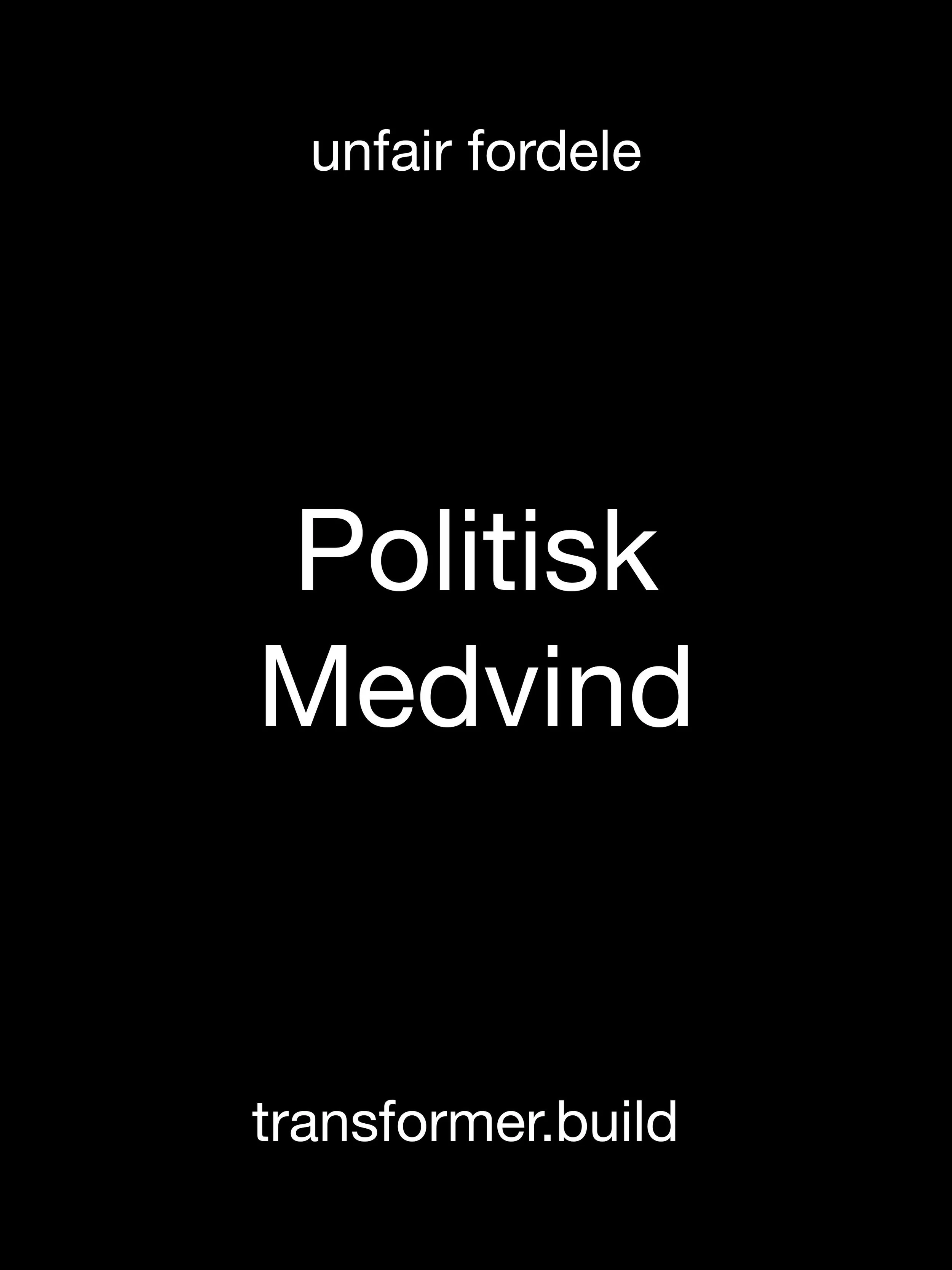 Politisk medvind