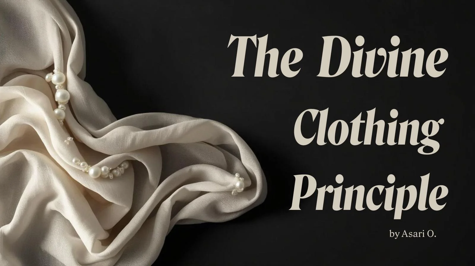 The Kingdom Clothing Principle
