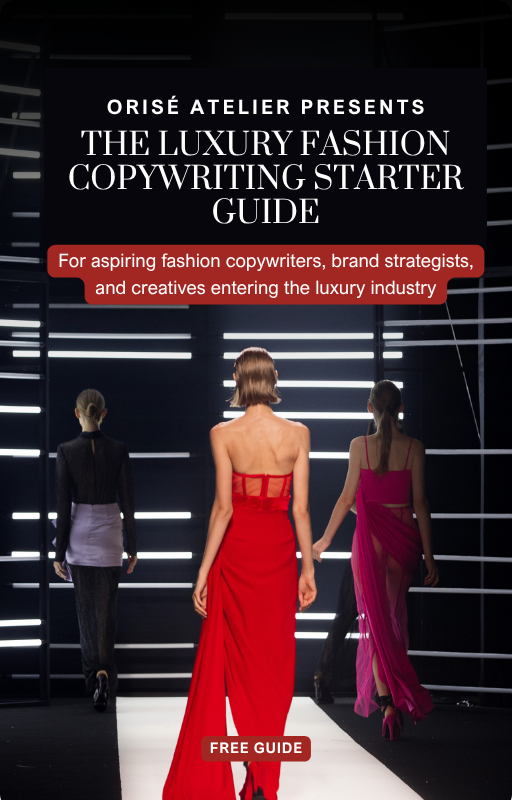 The Luxury Fashion Copywriting Starter Guide