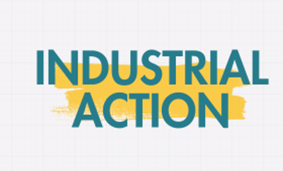Important Notice Regarding Industrial Action