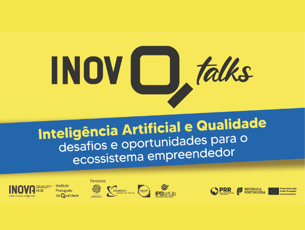 INOVQtalks - Inteligência Artificial e Qualidade