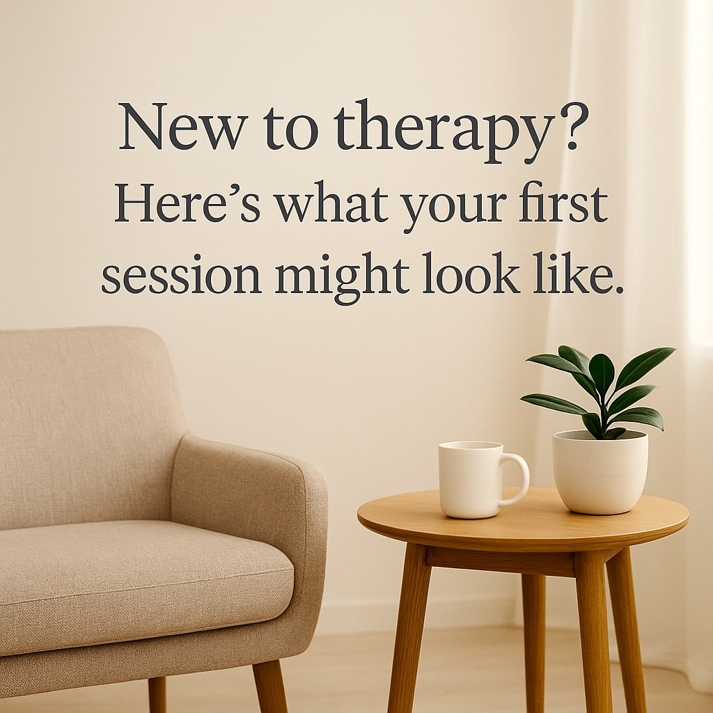 What to Expect in Your First Therapy Session (And How to Make the Most of it)