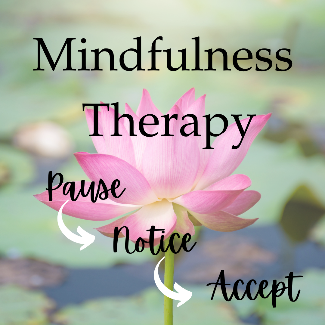 Understanding Mindfulness Therapy: Building Awareness, Calm, and Intentional Living