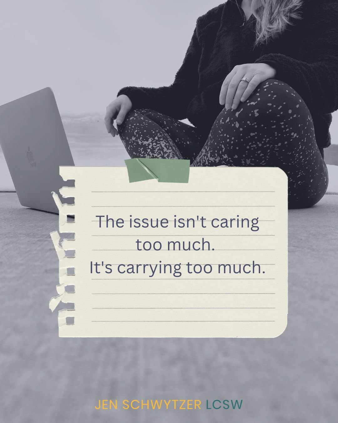The problem isn't that you care too much.
The problem may be that you've been carrying too much for too long.

Helping professionals often hear:
"Take care of yourself."

What they rarely hear is:
"You don't have to carry this alone.&q