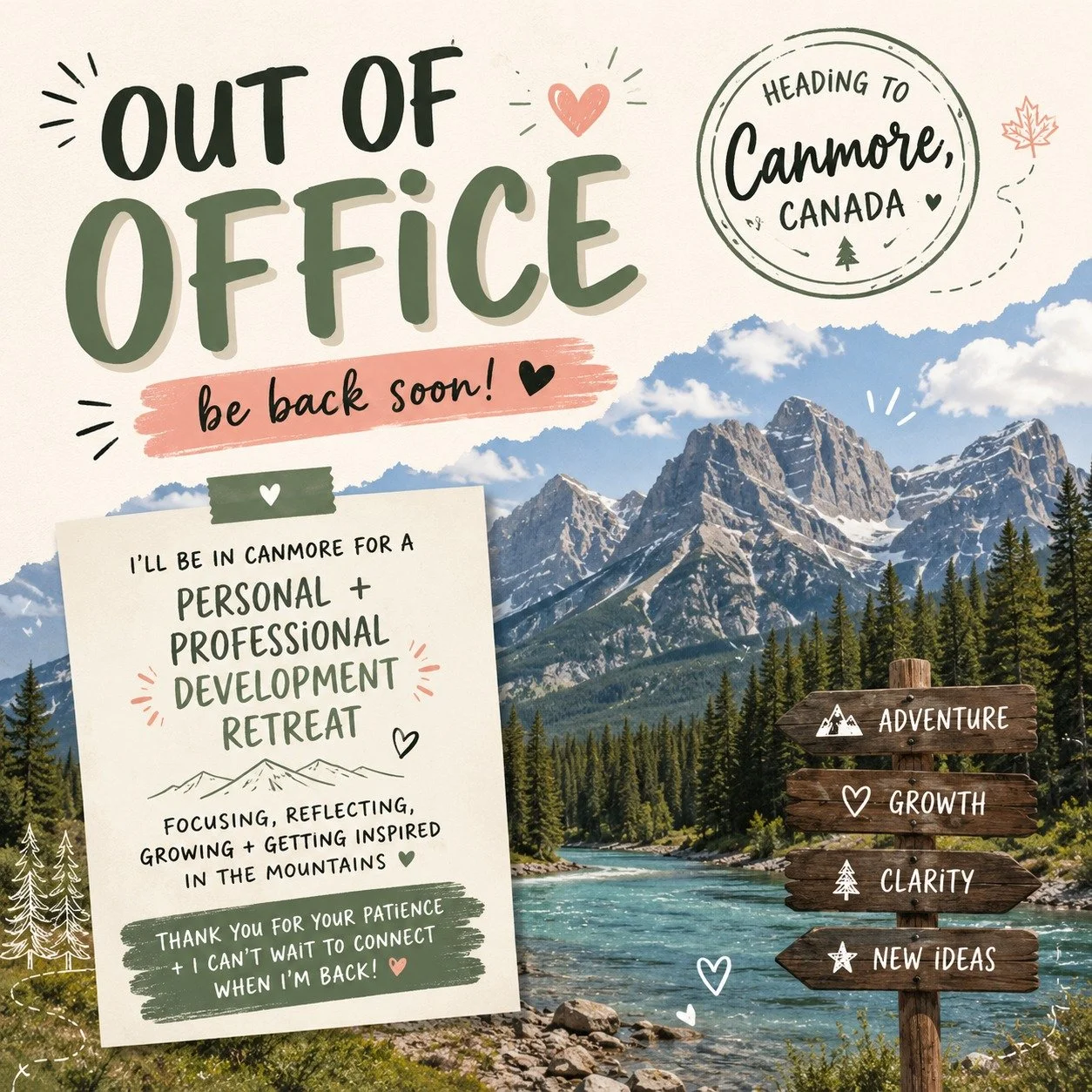🚫 Out of office... but very much in growth mode. 🏔️

I'm heading to Canmore, Canada for a little mountain magic, personal reflection, and professional development. 

The best investment I can make, for myself and the people I serve, is to keep lear