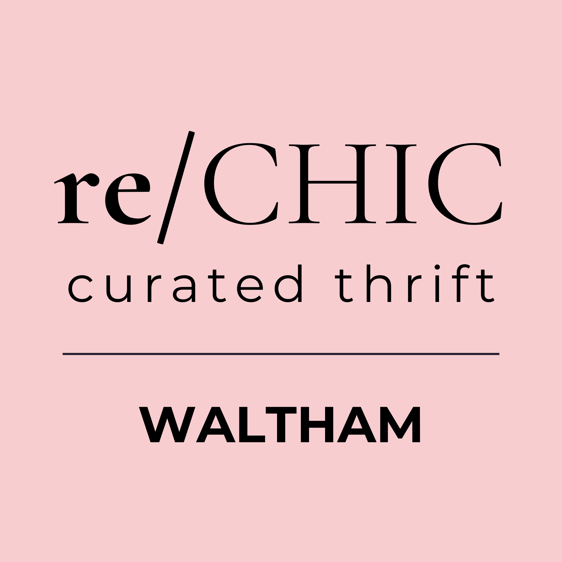re/CHIC Curated Thrift: Waltham Gift Card
