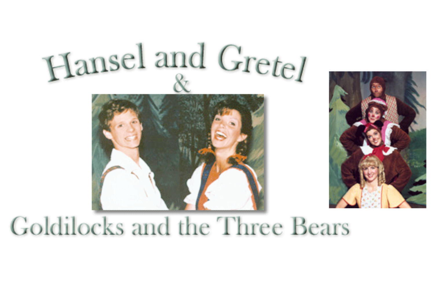 Hansel and Gretel/ Goldilocks and the Three Bears