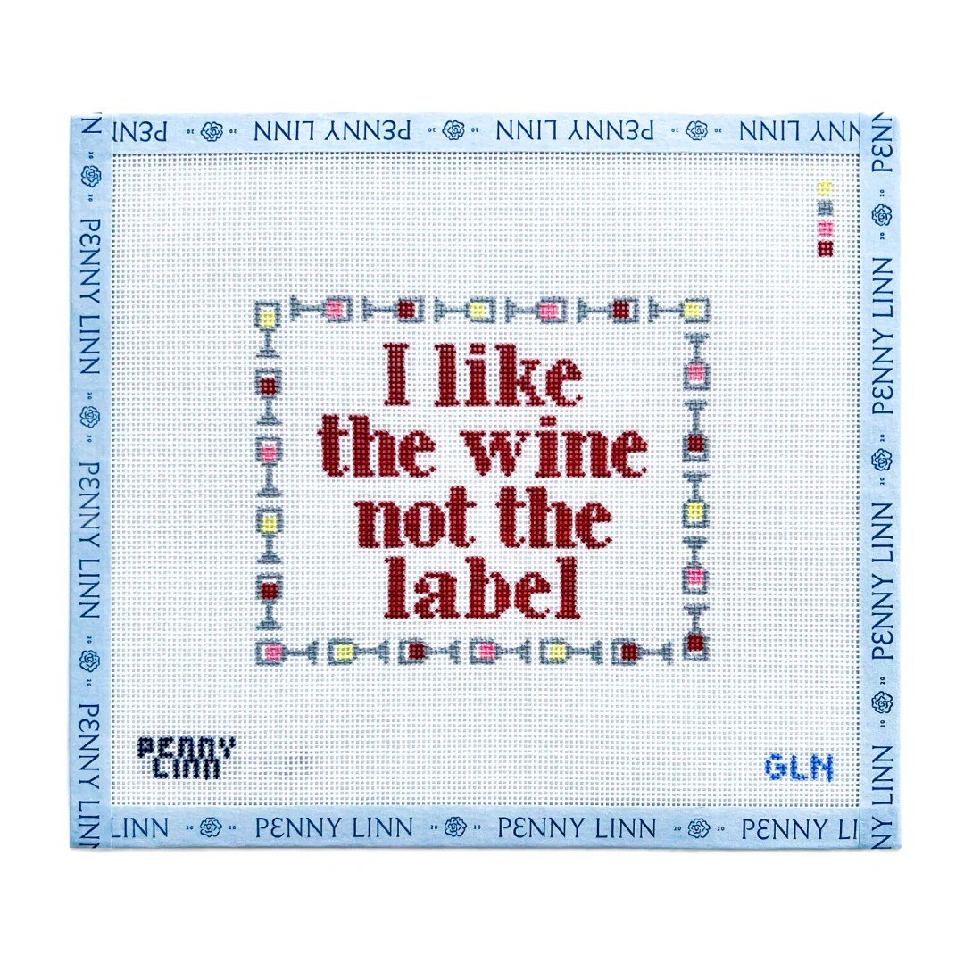Grandin-Lane-Needlepoint-I-Like-The-Wine-Not-the-Label-Needlepoint-Canvas-Penny-Linn.jpg