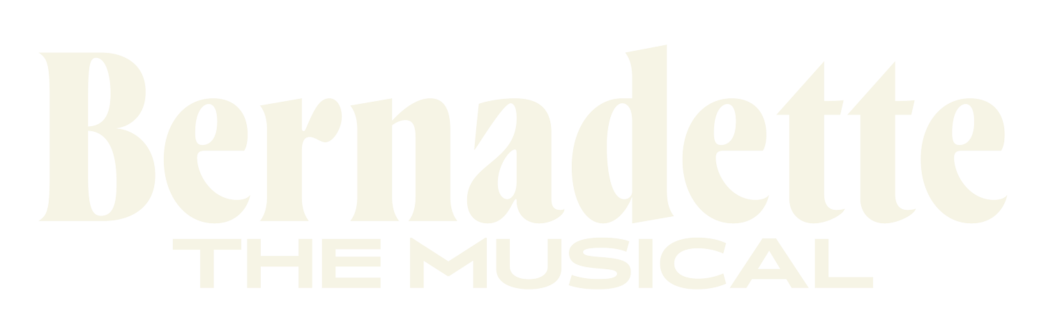 Bernadette, The Musical