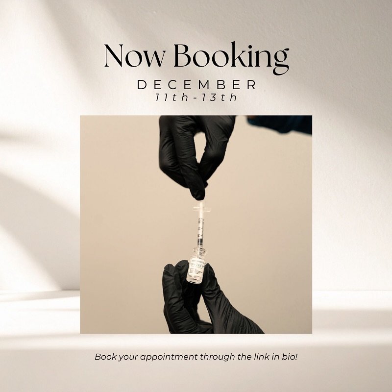 ✨ Now Booking! ✨
December 11&ndash;13th spots are open!
Reserve your appointment before they fill
up and get holiday-ready skin! 🌿💉
