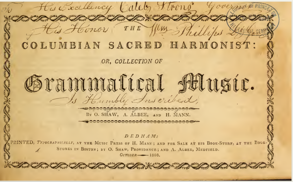 Titile page of the Columbian Sacred Harmonist, 1808. Oliver Shaw. ASMI 467.
