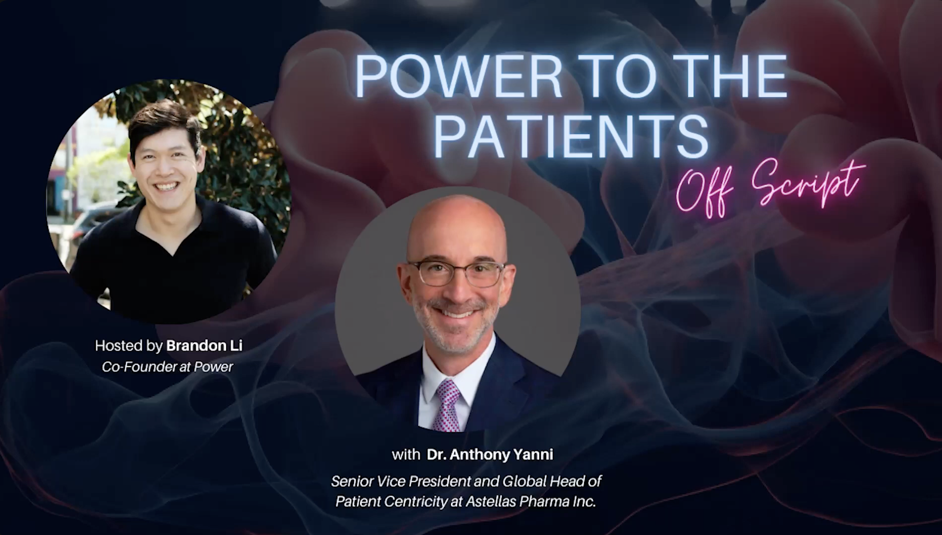 Power to the Patients Podcast: "Integrating Patient Centricity Culturally and Operationally”