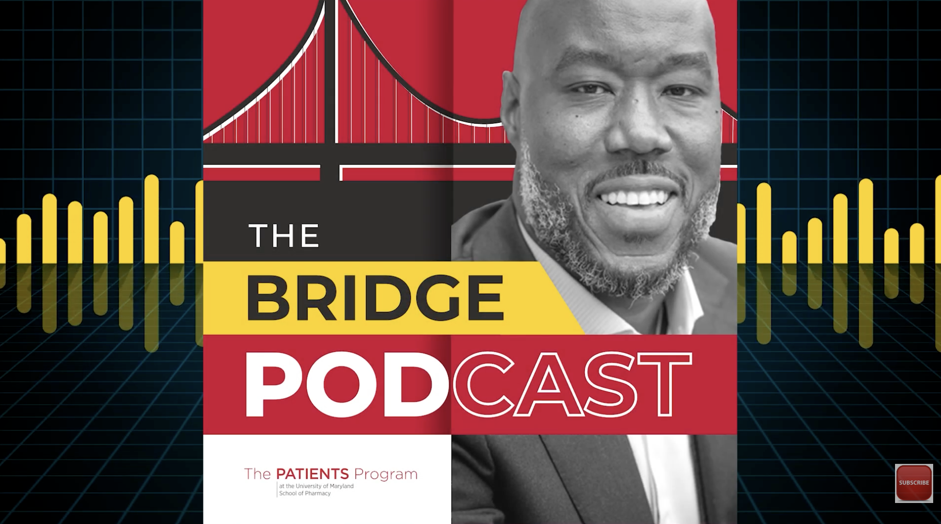 The Bridge Podcast: “Patient Centricity”