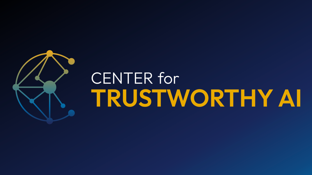 Announcing the Center for Trustworthy AI
