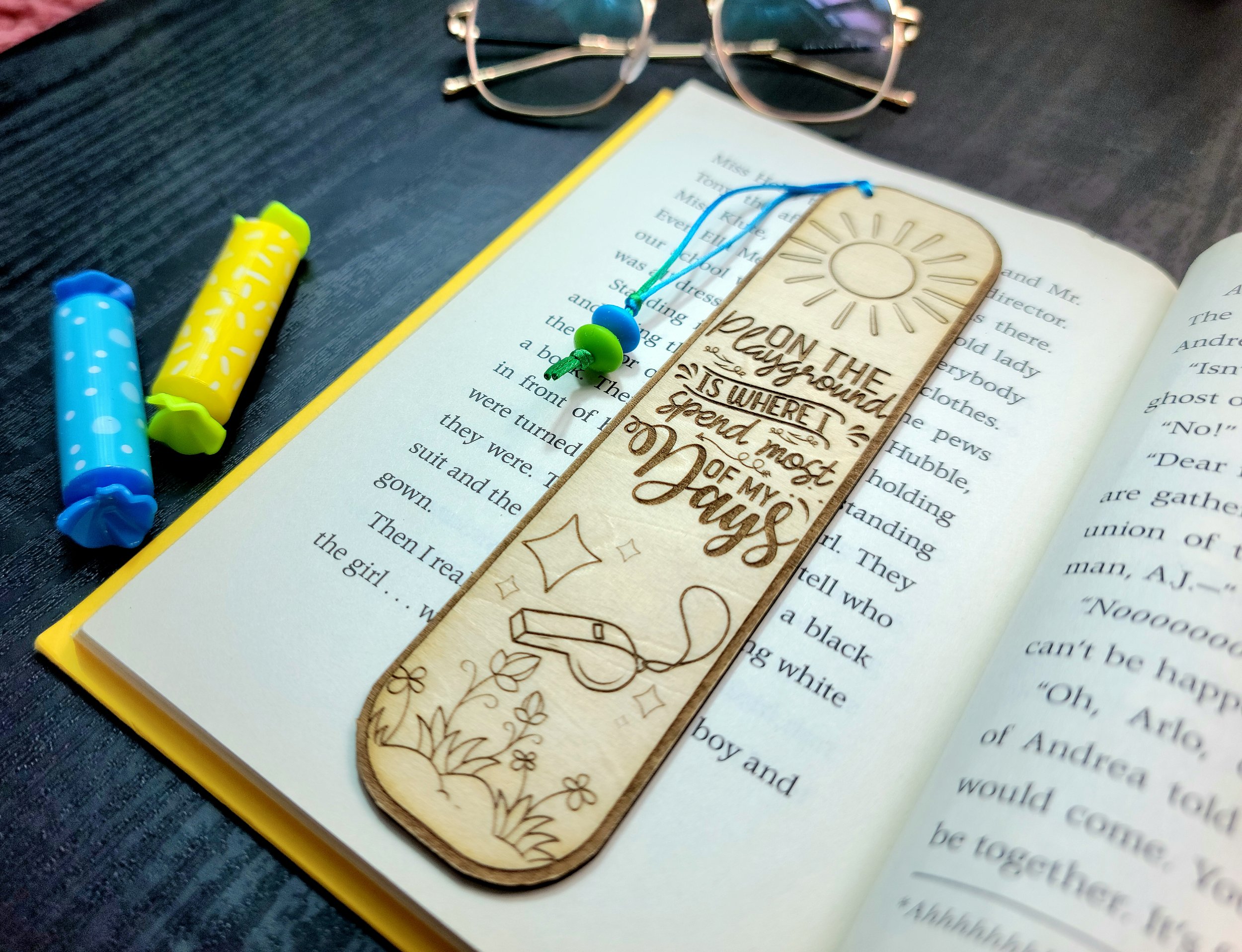 “On the Playground Is Where I Spend Most of My Days” Wooden Bookmark | Laser-Engraved Recess Duty Humor