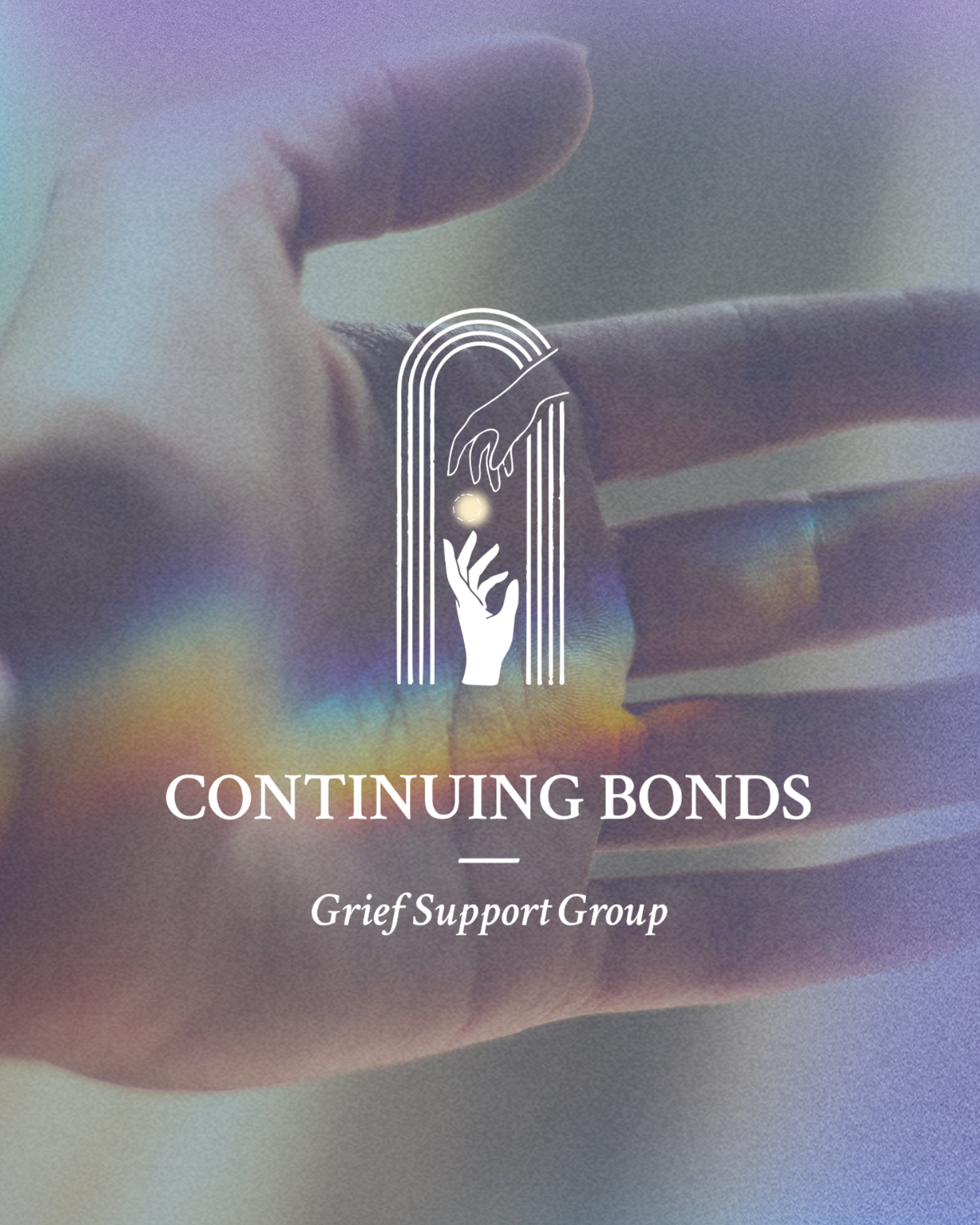 Continuing Bonds | Grief Support Group