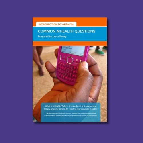 Introduction to mHealth: Common mHealth questions