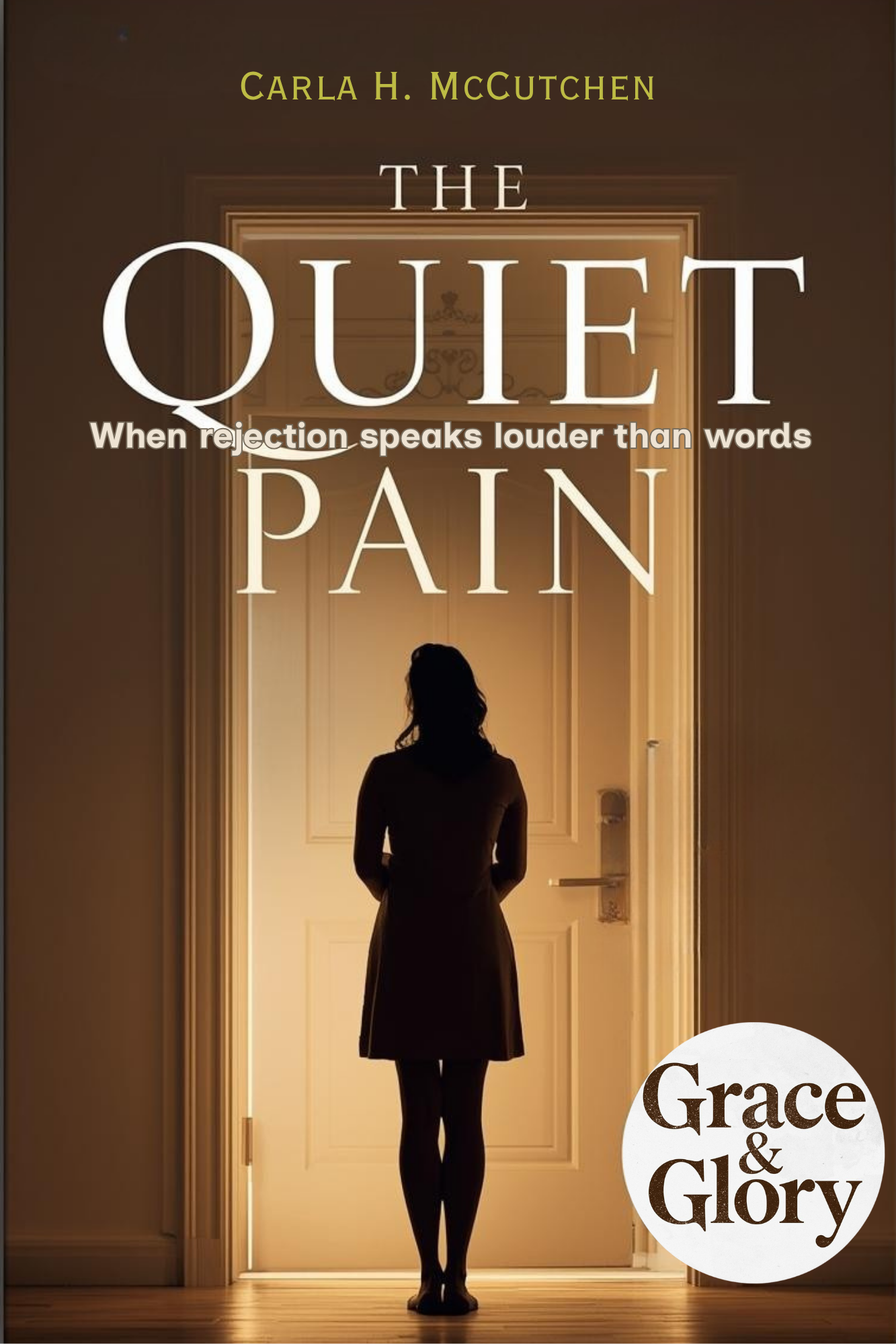 The Quiet Pain – Christian Healing Devotional PDF | Faith-Based Emotional Healing, Overcoming Rejection, Finding God’s Comfort