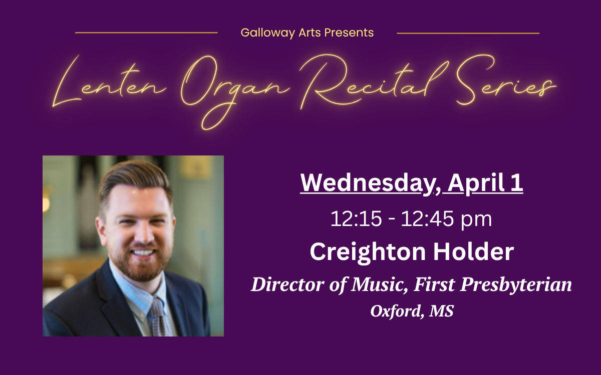 Lenten Organ Recitals