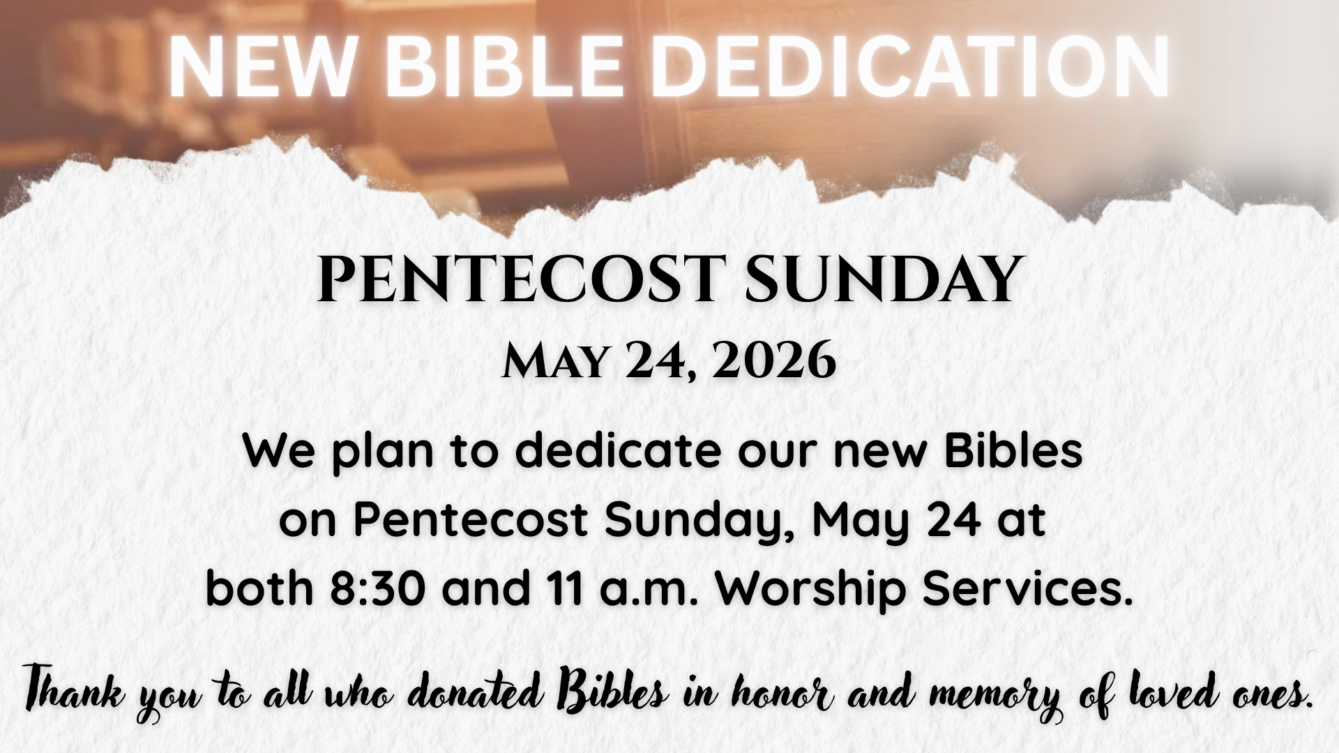 Pew Bible Dedication — Galloway United Methodist Church