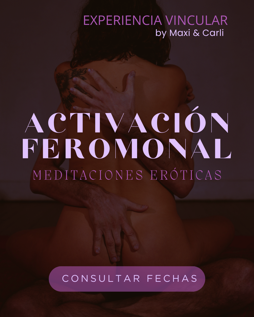 ME / Buenos Aires / Secuencia: Activación Feromonal